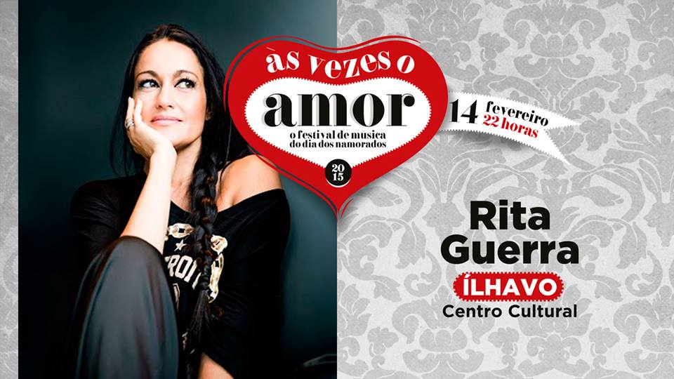Às vezes o Amor... com Rita Guerra
