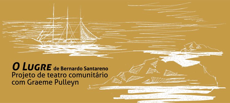 O Lugre de Bernardo Santareno