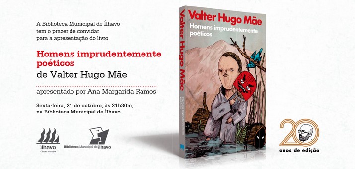 Apresentação do Livro “Homens imprudentemente poéticos” 