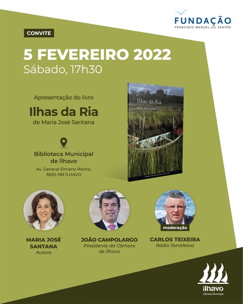 Apresentação do livro  “llhas da Ria", da autoria de Maria José Santana