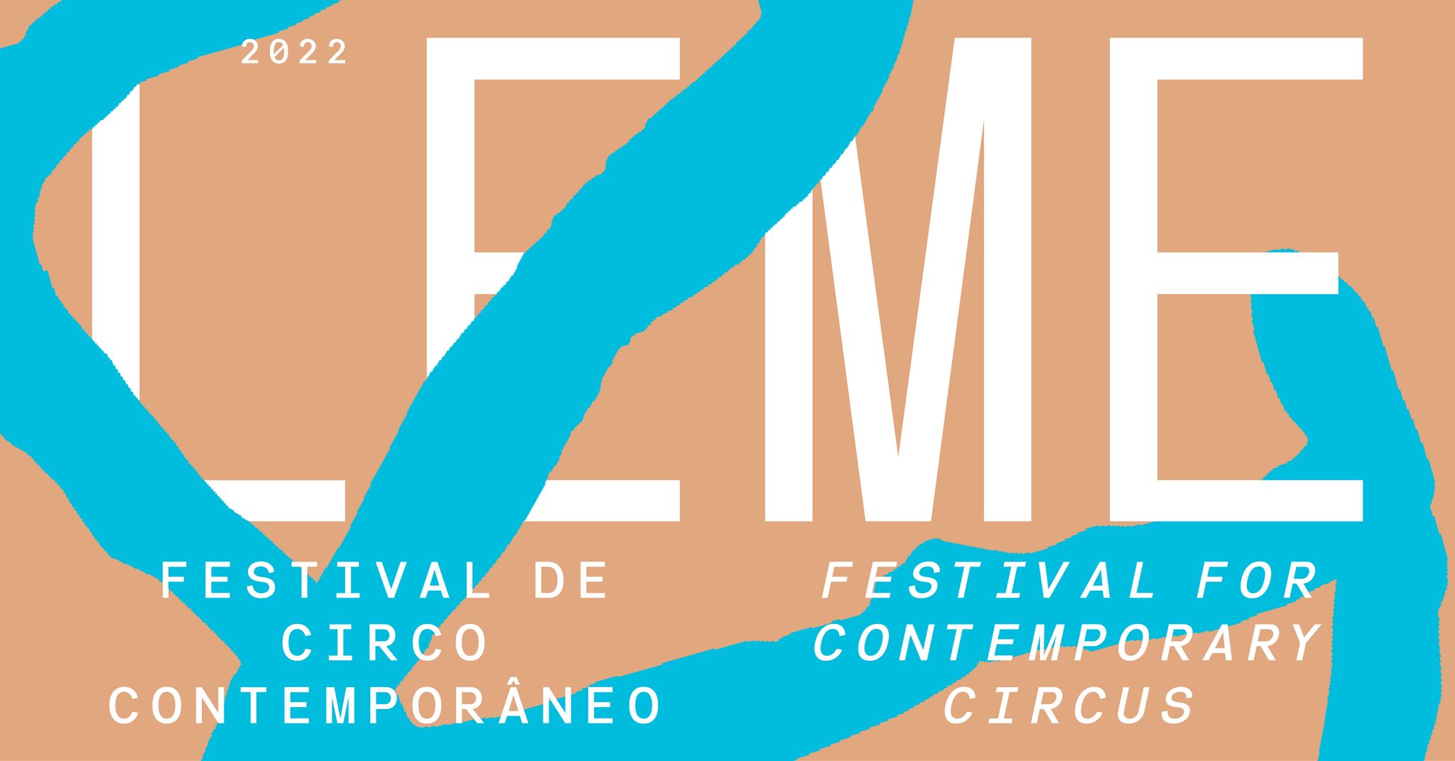 LEME Festival de Circo Contemporâneo e Criação Artística em Espaços não Convencionais 2022