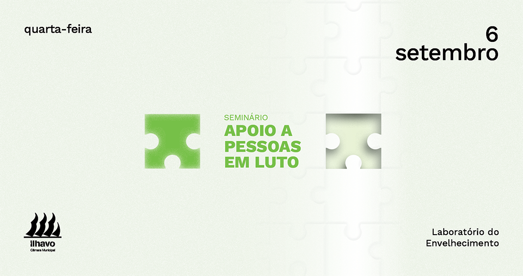 Seminário "Apoio a Pessoas em Luto"