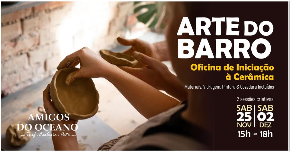 A Arte do Barro — 2ª Sessão