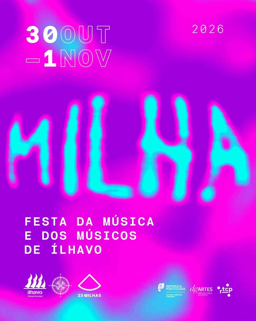Trata-se do cartaz oficial do evento cultural MILHA – Festa da Música e dos Músicos de Ílhavo, co...