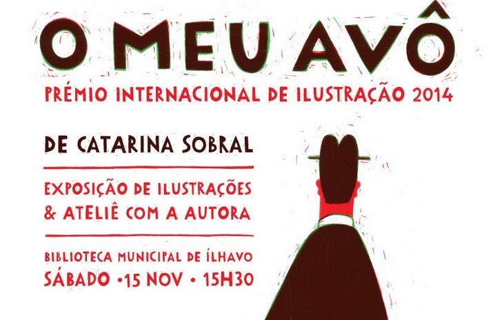 Ateliê “O Meu Avô” de Catarina Sobral – nova data