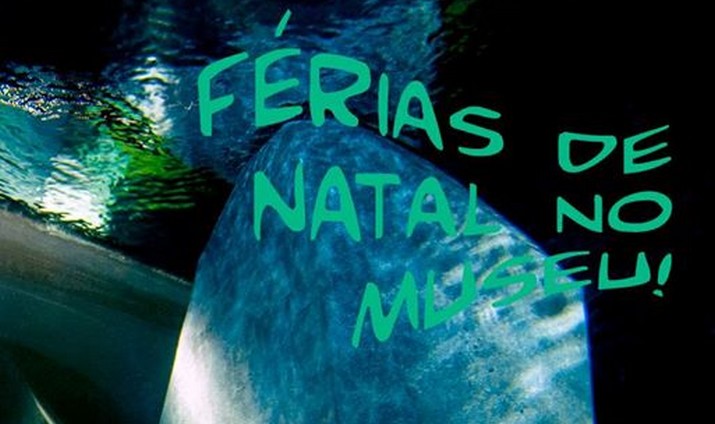 Férias de Natal no Museu!