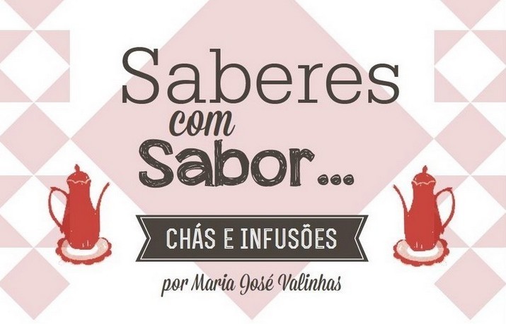 Saberes com Sabor… Chás e Infusões | 21 de fevereiro | BMI
