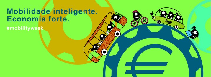 “Mobilidade inteligente. Economia Forte”