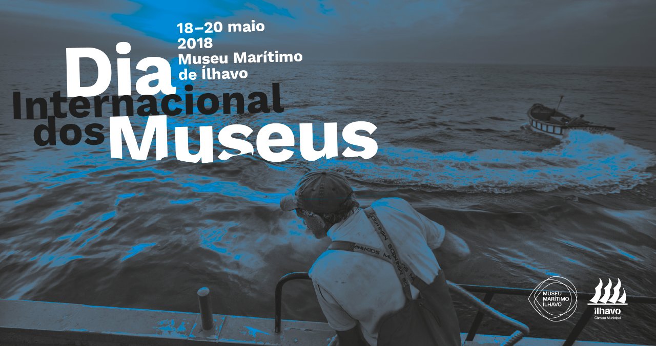 Museu Marítimo de Ílhavo com agenda especial para comemorar o Dia Internacional dos Museus
